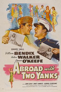 <i>Abroad with Two Yanks</i> 1944 film by Allan Dwan