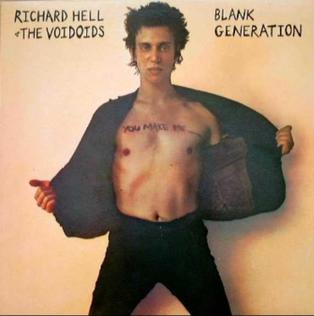 <i>Blank Generation</i> (album) 1977 studio album by Richard Hell & the Voidoids