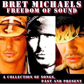 <i>Freedom of Sound</i> 2005 studio album by Bret Michaels