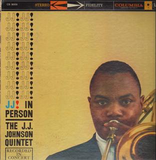 <i>J. J. in Person!</i> 1958 studio album by J. J. Johnson