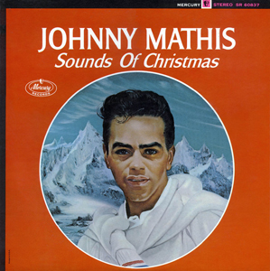 <i>Sounds of Christmas</i> 1963 studio album by Johnny Mathis