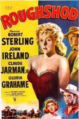 <i>Roughshod</i> (1949 film) 1949 Western film by Mark Robson