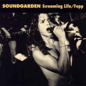 <i>Screaming Life/Fopp</i> 1990 compilation album by Soundgarden