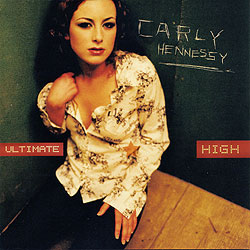 <i>Ultimate High</i> 2001 studio album by Carly Hennessy