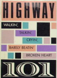 <span class="mw-page-title-main">Walkin', Talkin', Cryin', Barely Beatin' Broken Heart</span> 1990 single by Highway 101