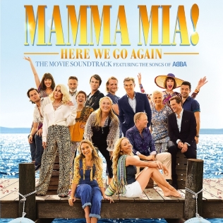 <i>Mamma Mia! Here We Go Again: The Movie Soundtrack</i> 2018 soundtrack album by Mamma Mia! film cast