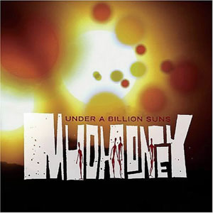 <i>Under a Billion Suns</i> 2006 studio album by Mudhoney