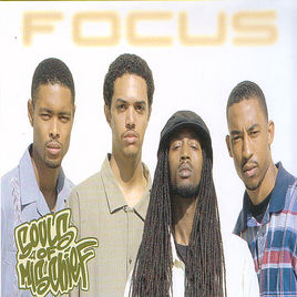 <i>Focus</i> (Souls of Mischief album) 1999 studio album by Souls of Mischief