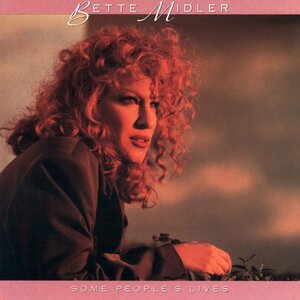 <i>Some Peoples Lives</i> 1990 studio album by Bette Midler