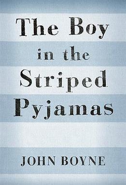 <i>The Boy in the Striped Pyjamas</i> 2006 novel by John Boyne