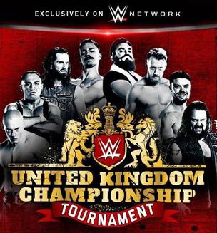 <span class="mw-page-title-main">United Kingdom Championship Tournament (2017)</span> WWE Network event