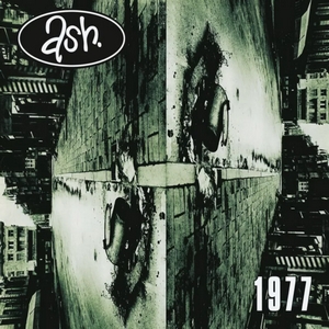 <i>1977</i> (Ash album) 1996 studio album by Ash