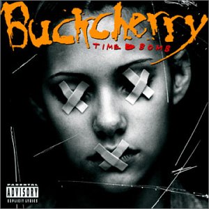 <i>Time Bomb</i> (Buckcherry album) 2001 studio album by Buckcherry