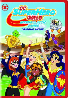 <i>DC Super Hero Girls: Intergalactic Games</i> 2017 American film