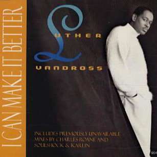 <span class="mw-page-title-main">I Can Make It Better</span> 1996 single by Luther Vandross