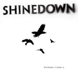 <i>The Sound of Madness</i> 0000 studio album by Shinedown