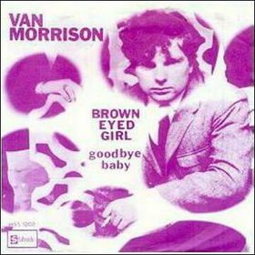 <span class="mw-page-title-main">Brown Eyed Girl</span> 1967 single by Van Morrison