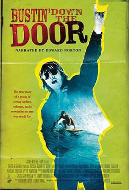 <i>Bustin Down the Door</i> 2008 film