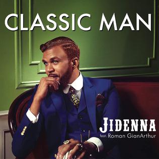 <span class="mw-page-title-main">Classic Man</span> 2015 single by Jidenna featuring Roman GianArthur