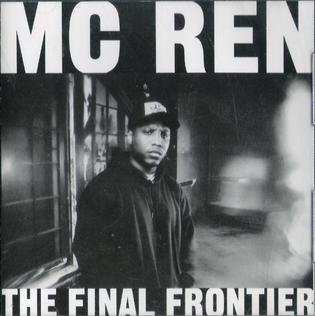 <span class="mw-page-title-main">Final Frontier (song)</span> 1992 single by MC Ren