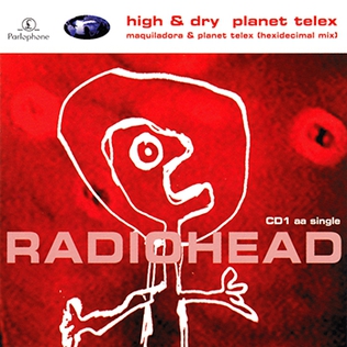 <span class="mw-page-title-main">Planet Telex / High and Dry</span> 1995 single by Radiohead