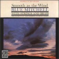 <i>Smooth as the Wind</i> 1961 studio album by Blue Mitchell