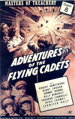 <i>Adventures of the Flying Cadets</i> 1943 film by Ray Taylor, Lewis D. Collins