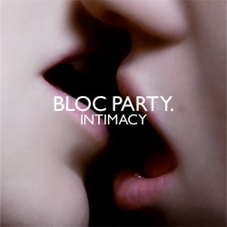 <i>Intimacy</i> (Bloc Party album) 2008 Bloc Party album