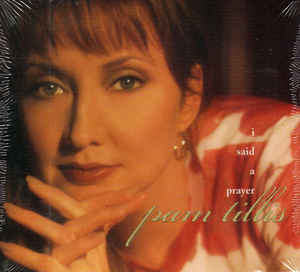 <span class="mw-page-title-main">I Said a Prayer</span> 1998 single by Pam Tillis