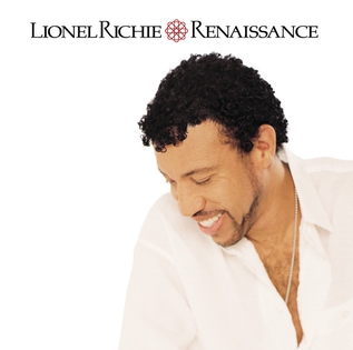 <i>Renaissance</i> (Lionel Richie album) Lionel Richie album