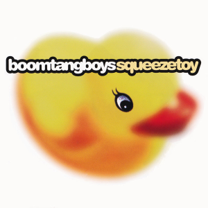 <span class="mw-page-title-main">Squeeze Toy (song)</span> 1999 single by the Boomtang Boys