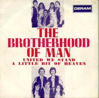 <span class="mw-page-title-main">United We Stand (song)</span> 1970 single by Brotherhood of Man