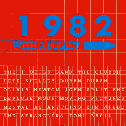 <i>1982 with a Bullet</i> 1982 compilation album by various artists