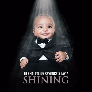 <span class="mw-page-title-main">Shining (song)</span> 2017 single by DJ Khaled featuring Beyoncé and Jay-Z