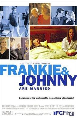 <i>Frankie and Johnny Are Married</i> 2003 American film