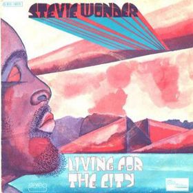 <span class="mw-page-title-main">Living for the City</span> 1973 single by Stevie Wonder