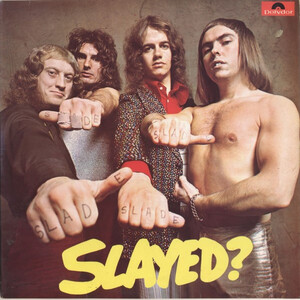 <i>Slayed?</i> 1972 studio album by Slade