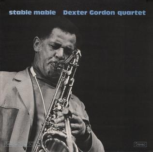 <i>Stable Mable</i> 1975 studio album by Dexter Gordon Quartet