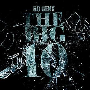 <i>The Big 10</i> 2011 mixtape by 50 Cent