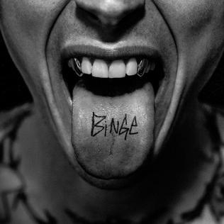 <i>Binge</i> (EP) EP by Machine Gun Kelly