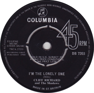 <span class="mw-page-title-main">I'm the Lonely One</span> 1964 single by Cliff Richard and the Shadows