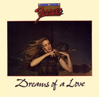 <i>Dreams of a Love</i> 1977 studio album by the Ferrets