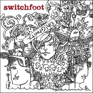 <i>Oh! Gravity.</i> 2006 album by Switchfoot