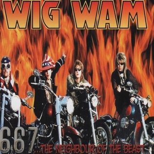 <i>667.. The Neighbour of the Beast</i> 2004 studio album by Wig Wam