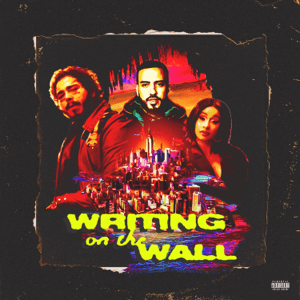 <span class="mw-page-title-main">Writing on the Wall (French Montana song)</span> 2019 single by French Montana featuring Post Malone, Cardi B and Rvssian