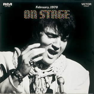 <i>On Stage</i> (Elvis Presley album) 1970 live album by Elvis Presley