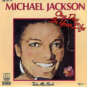 <span class="mw-page-title-main">One Day in Your Life (Michael Jackson song)</span> 1981 single by Michael Jackson