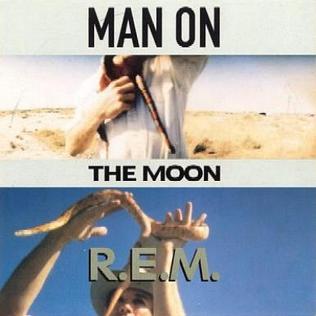 <span class="mw-page-title-main">Man on the Moon (song)</span> 1992 single by R.E.M.