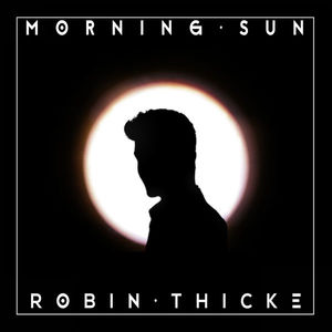 Morning Sun (Robin Thicke song) 2015 single by Robin Thicke