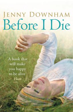 <i>Before I Die</i> 2007 young adult novel by Jenny Downham